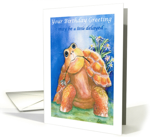 Turtle Belated Birthday card (850567)
