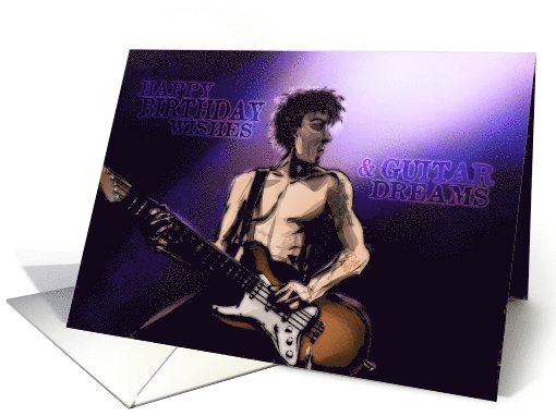 Birthday Wishes And Guitar Dreams card (986167)