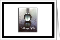 Missing You card