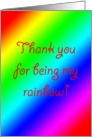 Thank You for Being My Rainbow card