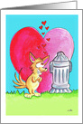 Be My Valentine? Chihuahua in Love with Fire Hydrant card