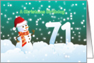71st Birthday on Christmas - Snowman and Snow card