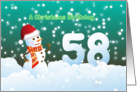 58th Birthday on Christmas - Snowman and Snow card