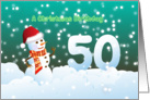 50th Birthday on Christmas - Snowman and Snow card
