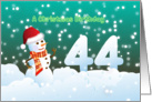 44th Birthday on Christmas - Snowman and Snow card