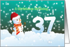 37th Birthday on Christmas - Snowman and Snow card