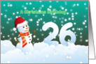 26th Birthday on Christmas - Snowman and Snow card