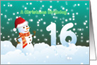 16th Birthday on Christmas - Snowman and Snow card
