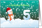 5th Birthday on Christmas - Snowman and Snow card