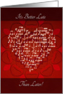 It’s Better Late Than Later - Heart card