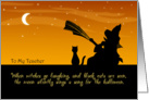 To My Teacher on Halloween - Witch and Cat card