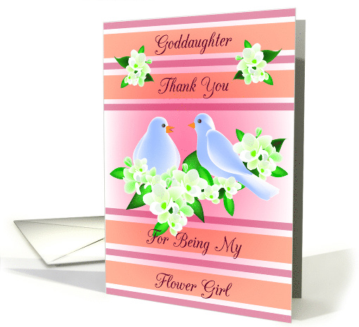 Goddaughter Thank You For Being My Flower Girl - Doves and Fresia card