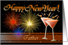 Happy New Year Father- Wine Glasses and Fireworks card