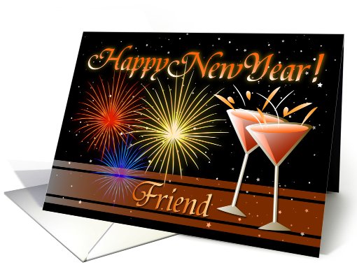Happy New Year Friend - Wine Glasses and Fireworks card (735637)