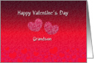 Grandson Happy Valentine’s Day - Hearts card