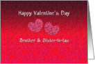 Brother and Sister-in-law Happy Valentine’s Day - Hearts card