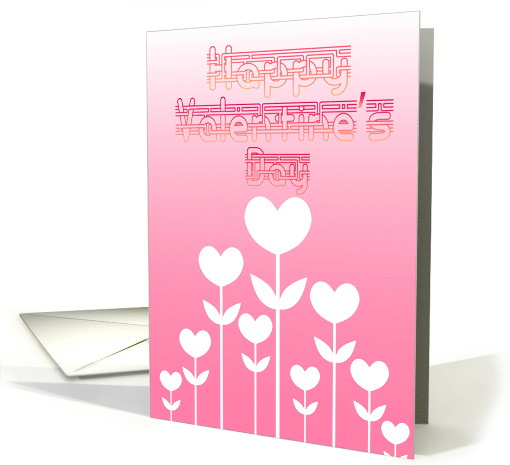 Happy Valentine's Day - Growing Hearts in Pink card (750164)