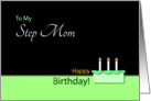 Happy BirthdayStepMom- Cake and Candles card