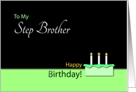 Happy BirthdayStepBrother- Cake and Candles card