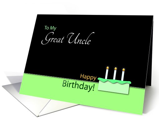 Happy BirthdayGreat Uncle- Cake and Candles card (768393)
