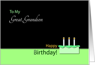 Happy BirthdayGreatGrandson- Cake and Candles card