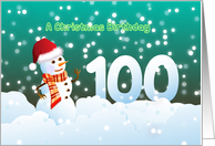 100th Birthday on Christmas - Snowman and Snow card