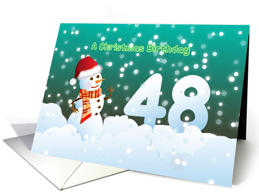 48th Birthday on Christmas - Snowman and Snow card (894573)