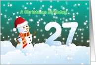 27th Birthday on Christmas - Snowman and Snow card