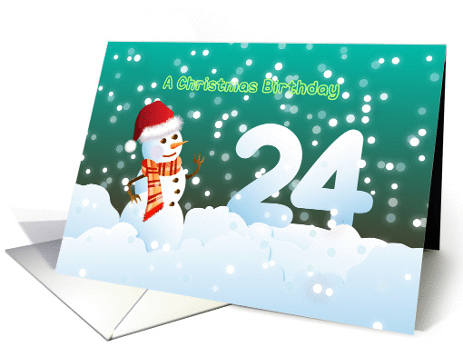 24th Birthday on Christmas - Snowman and Snow card (894862)
