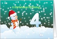 4th Birthday on Christmas - Snowman and Snow card