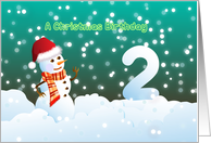 2nd Birthday on Christmas - Snowman and Snow card