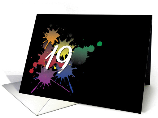 19th Birthday - Colorful Ink Splatter card (977575)