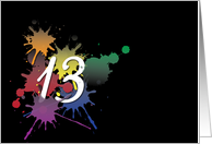 13th Birthday - Colorful Ink Splatter card