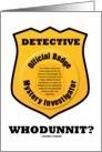 Whodunnit? Detective Mystery Investigator Yellow Badge card