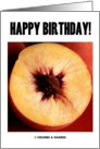 Happy Birthday! (Sliced Peach Half Peach) card