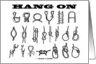 Hang On (Various Knots) card