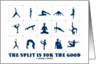 The Split Is For The Good (12 Yoga Positions Divorce) card