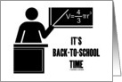 It’s Back To School Time (Teacher Chalk Board Volume Sphere Equation) card