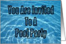 You Are Invited To A Pool Party (Pool Water Azure Blue Background) card