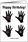 Happy Birthday! Money Enclosed (Money Hands Currency Silhouette) card