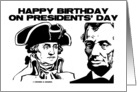 Happy Birthday On Presidents’ Day Washington Lincoln Black & White card