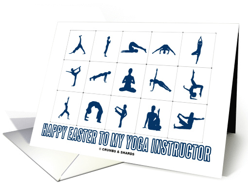 Happy Easter To My Yoga Instructor (Yoga Positions) card (1471874)