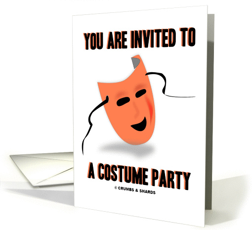 You Are Invited To A Costume Party (Face Mask) card (846336)