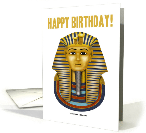 Happy Birthday! (King Tut Golden Mask) card (846520)