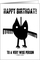 Happy Birthday! To A Very Wise Person (Owl Glyph) card