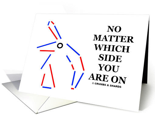 No Matter Which Side You Are On (Independent Voter Election Day) card