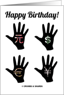 Happy Birthday! Money Enclosed (Money Hands Currency Silhouette) card