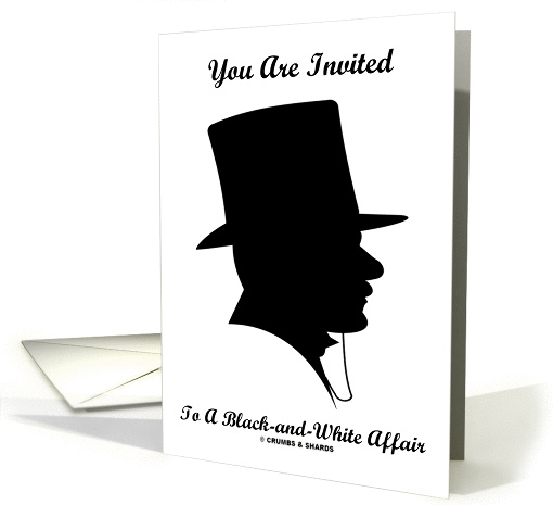 You Are Invited To A Black-and-White Affair (Victorian Top Hat) card