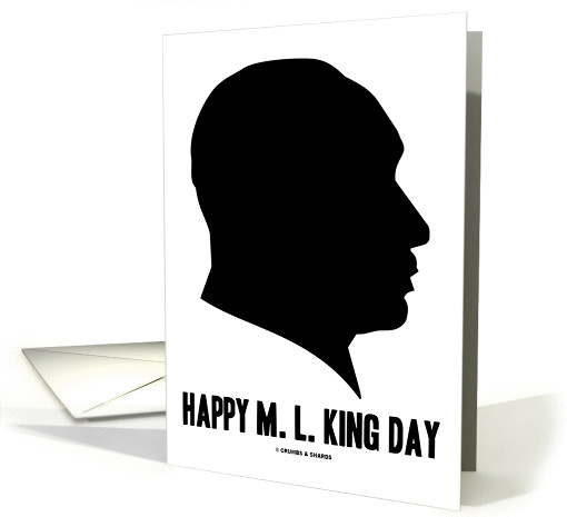 Happy M.L. King Day (Martin Luther King Anniversary) card (873292)