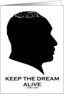 Keep The Dream Alive...